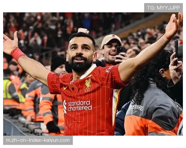 萨拉赫状态下滑成焦点，利物浦连败暴露球队战术与心理隐患